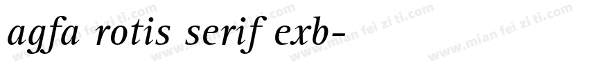 agfa rotis serif exb字体转换